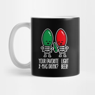 Favorite Christmas drink light beer Christmas pun Mug